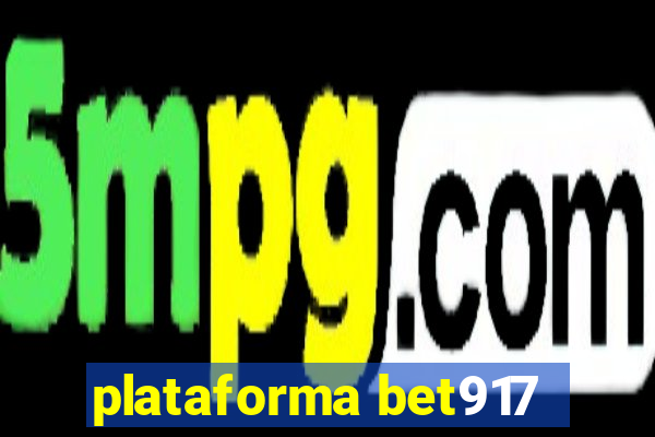 plataforma bet917